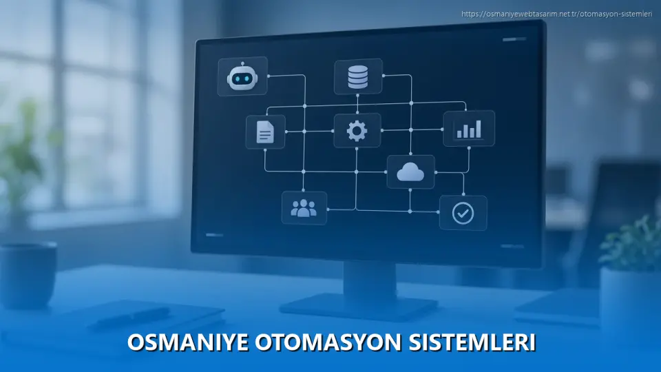 Osmaniye Otomasyon Sistemleri