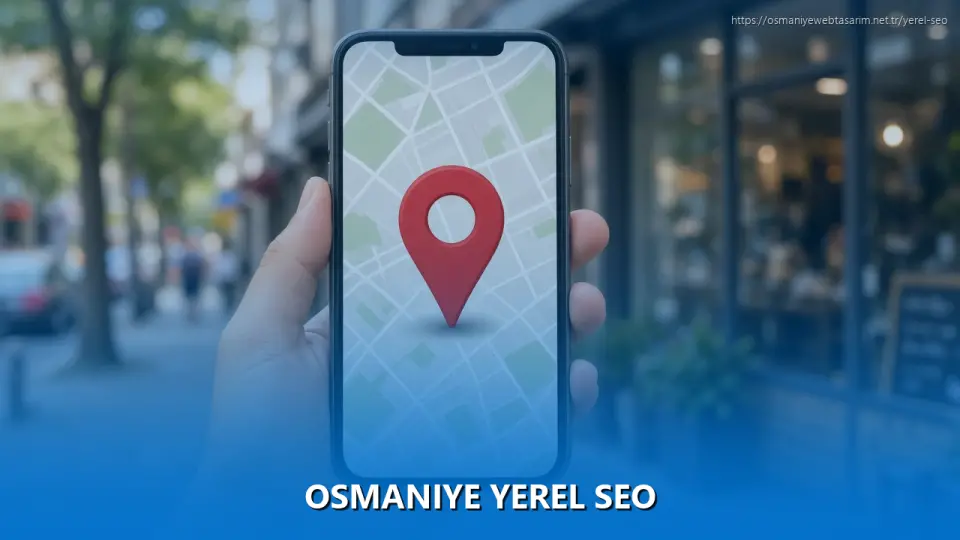 Osmaniye Yerel SEO